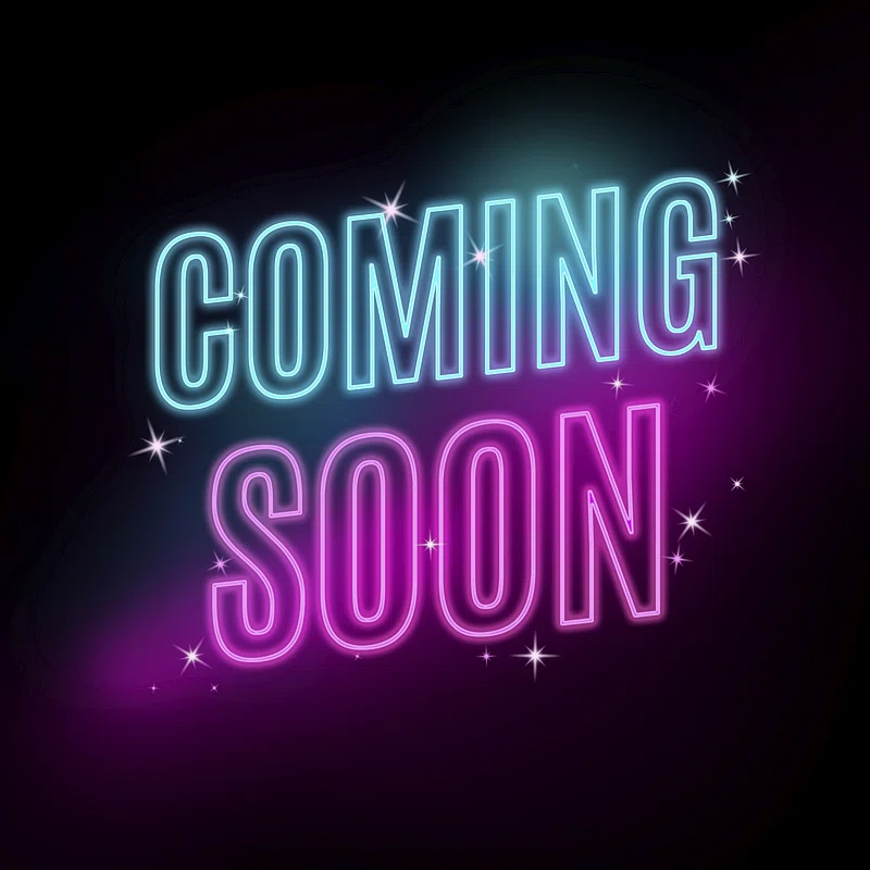 Coming Soon